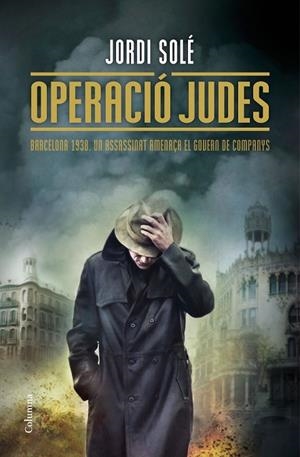OPERACIÓ JUDES | 9788466420952 | SOLÉ, JORDI | Llibreria Online de Vilafranca del Penedès | Comprar llibres en català
