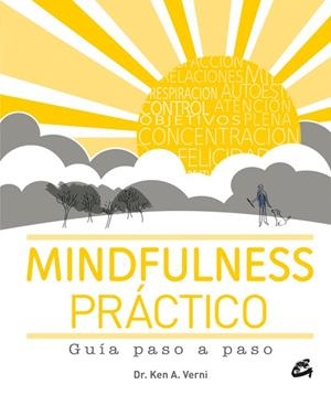MINDFULNESS PRÁCTICO | 9788484455912 | VERNI, KEN A. | Llibreria Online de Vilafranca del Penedès | Comprar llibres en català