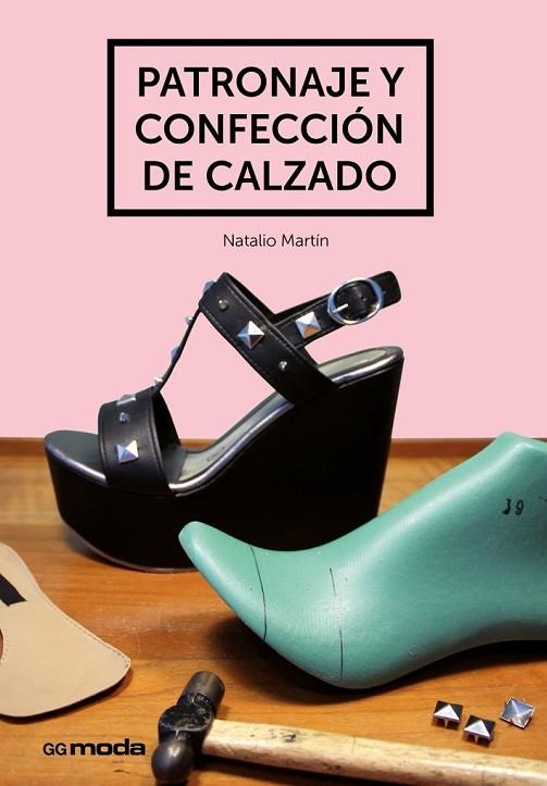 PATRONAJE Y CONFECCIÓN DE CALZADO | 9788425228476 | MARTÍN, NATALIO | Llibreria L'Odissea - Libreria Online de Vilafranca del Penedès - Comprar libros