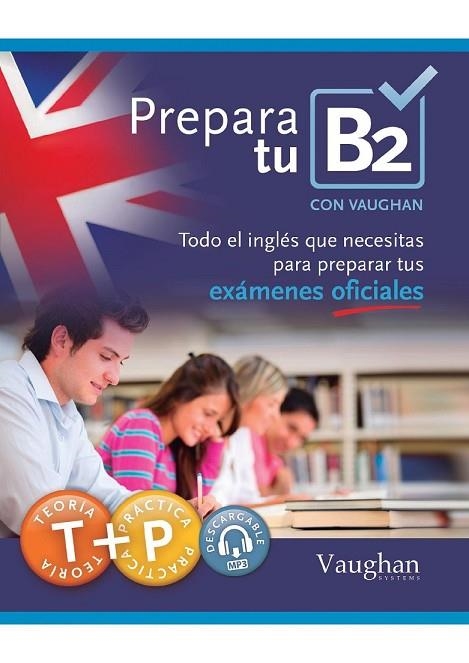 PREPARA TU B2 | 9788415978879 | AA. VV. | Llibreria L'Odissea - Libreria Online de Vilafranca del Penedès - Comprar libros