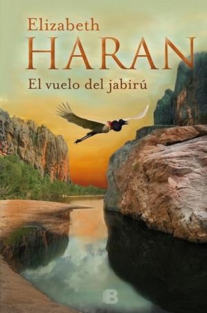 EL VUELO DEL JABIRÚ | 9788466659369 | HARAN, ELIZABETH | Llibreria L'Odissea - Libreria Online de Vilafranca del Penedès - Comprar libros