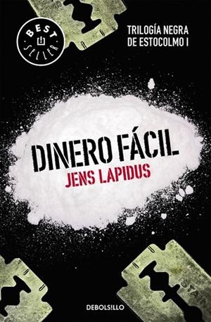 DINERO FÁCIL (TRILOGÍA NEGRA DE ESTOCOLMO 1) | 9788466334549 | LAPIDUS, JENS | Llibreria Online de Vilafranca del Penedès | Comprar llibres en català