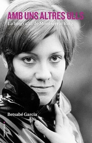 AMB UNS ALTRES ULLS | 9788416498413 | GARCÍA, BETSABÉ | Llibreria L'Odissea - Libreria Online de Vilafranca del Penedès - Comprar libros