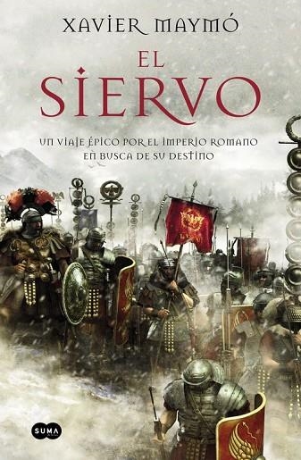 EL SIERVO | 9788483657720 | MAYMO, XAVIER | Llibreria L'Odissea - Libreria Online de Vilafranca del Penedès - Comprar libros