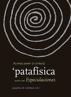 PATAFÍSICA | 9788415862604 | AA. VV. | Llibreria Online de Vilafranca del Penedès | Comprar llibres en català