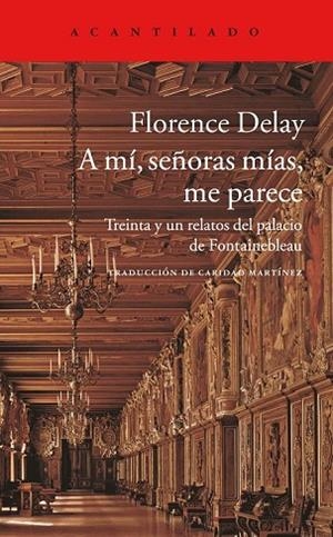 A MÍ, SEÑORAS, ME PARECE | 9788416748006 | DELAY, FLORENCE | Llibreria L'Odissea - Libreria Online de Vilafranca del Penedès - Comprar libros