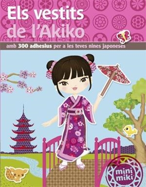 ELS VESTITS DE L'AKIKO | 9788424657505 | AA. VV. | Llibreria L'Odissea - Libreria Online de Vilafranca del Penedès - Comprar libros