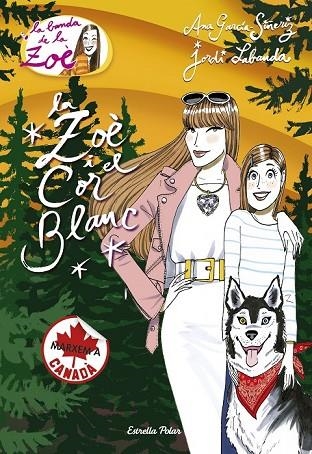 LA ZOÈ I EL COR BLANC | 9788416522767 | GARCÍA-SIÑERIZ, ANA / LABANDA BLANCO, JORDI | Llibreria L'Odissea - Libreria Online de Vilafranca del Penedès - Comprar libros