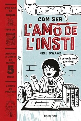 COM SER L'AMO DE L'INSTI | 9788416522774 | SWAAB, NEIL | Llibreria Online de Vilafranca del Penedès | Comprar llibres en català