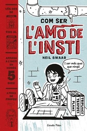 COM SER L'AMO DE L'INSTI | 9788416522774 | SWAAB, NEIL | Llibreria Online de Vilafranca del Penedès | Comprar llibres en català