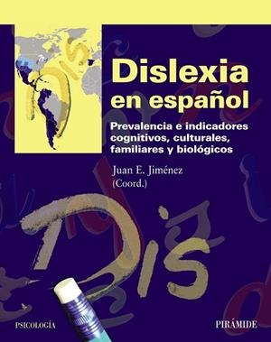 DISLEXIA EN ESPAÑOL | 9788436826494 | JIMÉNEZ, JUAN E. | Llibreria L'Odissea - Libreria Online de Vilafranca del Penedès - Comprar libros
