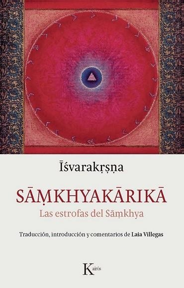SAMKHYAKARIKA | 9788499884998 | ISVARAKRSNA | Llibreria Online de Vilafranca del Penedès | Comprar llibres en català