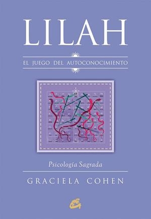 LILAH EL JUEGO DEL AUTOCONOCIMIENTO | 9788484455769 | COHEN, GRACIELA | Llibreria Online de Vilafranca del Penedès | Comprar llibres en català