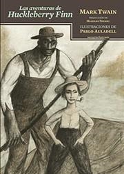 LAS AVENTURAS DE HUCKLEBERRY FINN | 9788416358199 | TWAIN, MARK | Llibreria L'Odissea - Libreria Online de Vilafranca del Penedès - Comprar libros