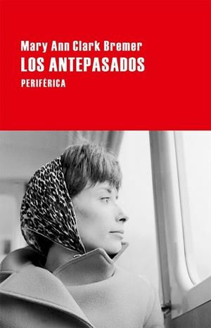 LOS ANTEPASADOS | 9788416291342 | CLARK BREMER, MARY ANN | Llibreria Online de Vilafranca del Penedès | Comprar llibres en català
