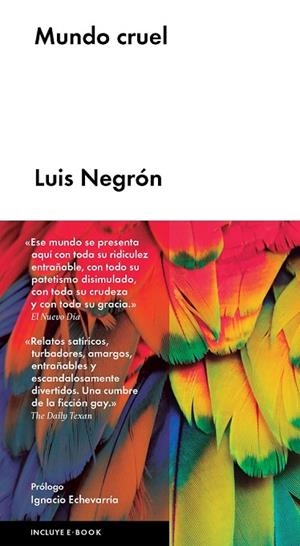 MUNDO CRUEL | 9788416420476 | NEGRÓN, LUIS | Llibreria L'Odissea - Libreria Online de Vilafranca del Penedès - Comprar libros