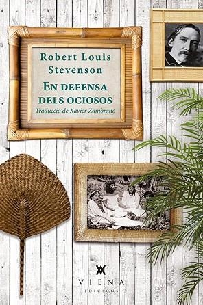 EN DEFENSA DELS OCIOSOS | 9788483308974 | STEVENSON, ROBERT LOUIS | Llibreria L'Odissea - Libreria Online de Vilafranca del Penedès - Comprar libros