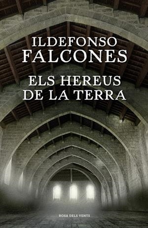 ELS HEREUS DE LA TERRA | 9788416430345 | FALCONES, ILDEFONSO | Llibreria L'Odissea - Libreria Online de Vilafranca del Penedès - Comprar libros