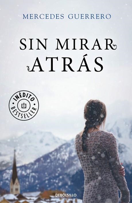 SIN MIRAR ATRÁS | 9788466335249 | GUERRERO, MERCEDES | Llibreria L'Odissea - Libreria Online de Vilafranca del Penedès - Comprar libros