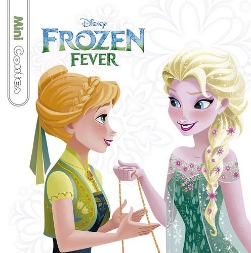 FROZEN FEVER MINICONTES | 9788416520756 | DISNEY | Llibreria Online de Vilafranca del Penedès | Comprar llibres en català