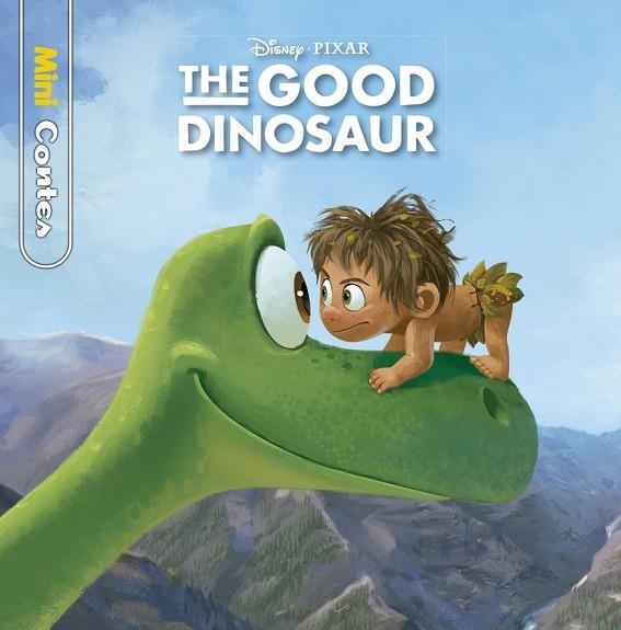 THE GOOD DINOSAUR MINICONTES | 9788416520763 | DISNEY | Llibreria Online de Vilafranca del Penedès | Comprar llibres en català