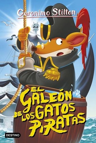 EL GALEÓN DE LOS GATOS PIRATAS | 9788408158639 | STILTON, GERONIMO  | Llibreria L'Odissea - Libreria Online de Vilafranca del Penedès - Comprar libros