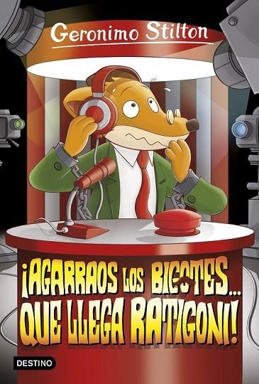 ¡AGARRAOS LOS BIGOTES... QUE LLEGA RATIGONI! | 9788408158646 | STILTON, GERONIMO  | Llibreria L'Odissea - Libreria Online de Vilafranca del Penedès - Comprar libros