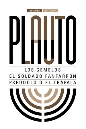 LOS GEMELOS. EL SOLDADO FANFARRÓN. PSÉUDOLO O EL TRÁPALA | 9788491044284 | PLAUTO | Llibreria L'Odissea - Libreria Online de Vilafranca del Penedès - Comprar libros