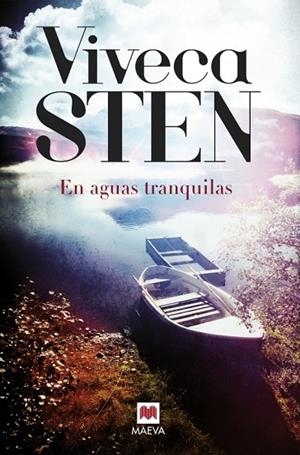 EN AGUAS TRANQUILAS | 9788416363889 | STEN, VIVECA | Llibreria Online de Vilafranca del Penedès | Comprar llibres en català