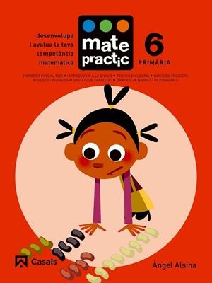 QUADERN MATEPRACTIC 6 PRIMÀRIA | 9788421858394 | ALSINA PASTELLS, ÀNGEL | Llibreria L'Odissea - Libreria Online de Vilafranca del Penedès - Comprar libros