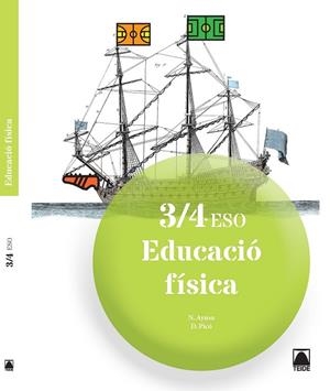 EDUCACIÓ FÍSICA 3/4 ESO | 9788430790722 | AYUSO GUINALIU, NEUS/PICÓ I BENET, DANIEL | Llibreria L'Odissea - Libreria Online de Vilafranca del Penedès - Comprar libros