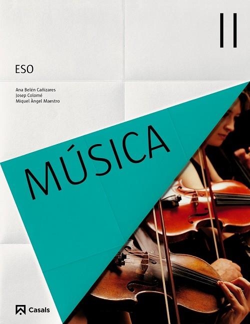 MÚSICA II ESO (2015) | 9788421854709 | VARIOS AUTORES | Llibreria L'Odissea - Libreria Online de Vilafranca del Penedès - Comprar libros