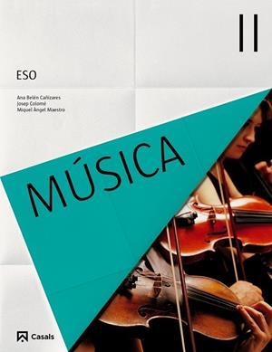 MÚSICA II ESO (2015) | 9788421854709 | VARIOS AUTORES | Llibreria L'Odissea - Libreria Online de Vilafranca del Penedès - Comprar libros