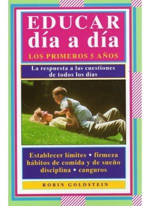 EDUCAR DIA A DIA | 9788486193546 | ROBIN GOLDSTEIN | Llibreria L'Odissea - Libreria Online de Vilafranca del Penedès - Comprar libros