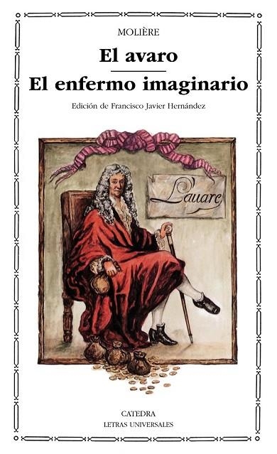EL AVARO. EL ENFERMO IMAGINARIO | 9788437608433 | "MOLIERE", JEAN-BAPT | Llibreria L'Odissea - Libreria Online de Vilafranca del Penedès - Comprar libros