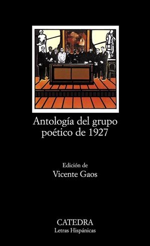ANTOLOGIA DEL GRUPO POÉTICO DE 1927 | 9788437600536 | Llibreria Online de Vilafranca del Penedès | Comprar llibres en català