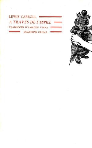 A TRAVES DE L'ESPILL | 9788485704675 | LEWIS CARROLL | Llibreria Online de Vilafranca del Penedès | Comprar llibres en català
