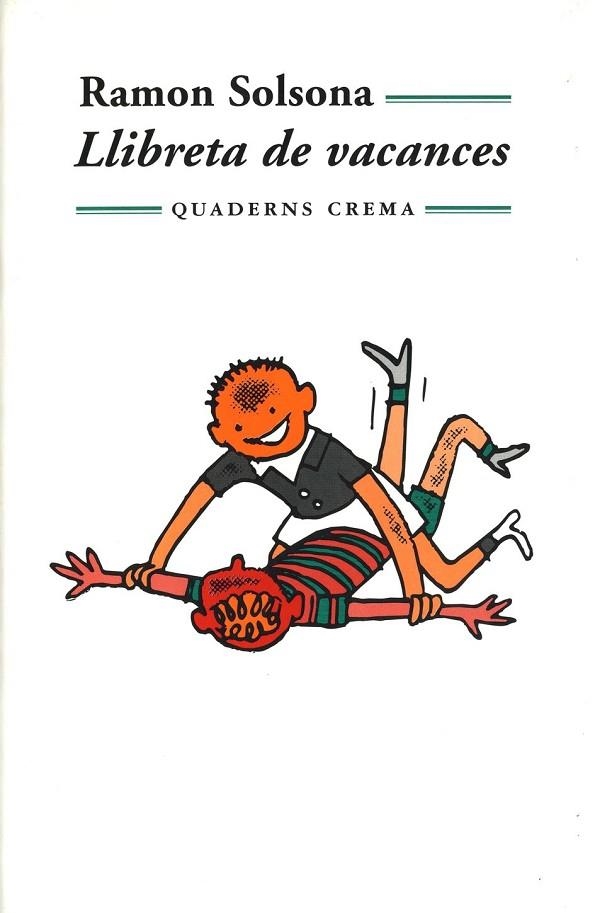 LLIBRETA DE VACANCES | 9788477270836 | SOLSONA, RAMON | Llibreria L'Odissea - Libreria Online de Vilafranca del Penedès - Comprar libros