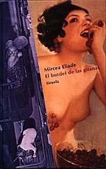 EL BURDEL DE LAS GITANAS | 9788478442133 | MIRCEA ELIADE | Llibreria Online de Vilafranca del Penedès | Comprar llibres en català
