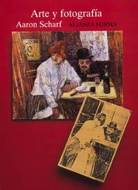 ARTE Y FOTOGRAFIA | 9788420671253 | SCHARF, AARON | Llibreria L'Odissea - Libreria Online de Vilafranca del Penedès - Comprar libros