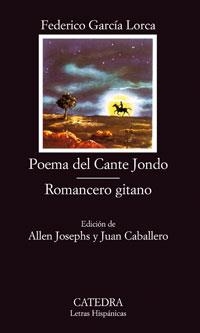 POEMA DEL CANTE JONDO. ROMANCERO GITANO | 9788437601144 | GARCIA LORCA, FEDERI | Llibreria Online de Vilafranca del Penedès | Comprar llibres en català