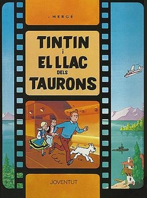 TINTIN I EL LLAC DEL TAURONS | 9788426156600 | HERGE | Llibreria L'Odissea - Libreria Online de Vilafranca del Penedès - Comprar libros
