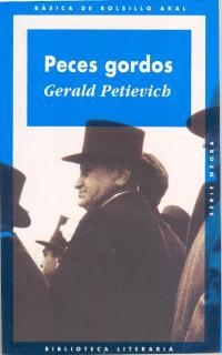 PECES GORDOS | 9788476006214 | GERALD PETIEVICH | Llibreria Online de Vilafranca del Penedès | Comprar llibres en català
