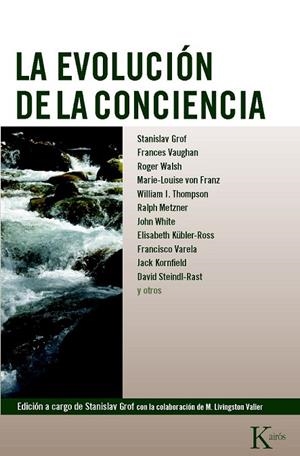 LA EVOLUCION DE LA CONCIENCIA | 9788472452947 | STANISLAV GROF | Llibreria L'Odissea - Libreria Online de Vilafranca del Penedès - Comprar libros