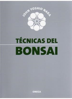 TECNICAS DEL BONSAI | 9788428207829 | J.YOSHIO | Llibreria Online de Vilafranca del Penedès | Comprar llibres en català