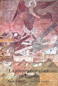 LA PINTURA ROMANICA EN ESPAÑA | 9788420670478 | SUREDA, JOAN | Llibreria L'Odissea - Libreria Online de Vilafranca del Penedès - Comprar libros