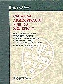 CAP A UNA ADMINISTRACIO PUBLICA MES EFICAÇ | 9788439329367 | Llibreria Online de Vilafranca del Penedès | Comprar llibres en català