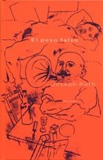 EL PESO FALSO | 9788478442171 | JOSEPH ROTH | Llibreria Online de Vilafranca del Penedès | Comprar llibres en català