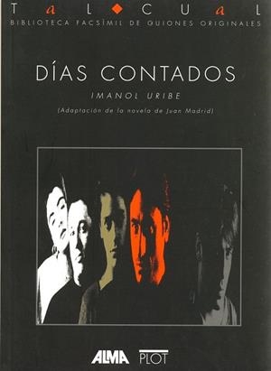 DIAS CONTADOS | 9788486702267 | IMANOL URIBE | Llibreria L'Odissea - Libreria Online de Vilafranca del Penedès - Comprar libros