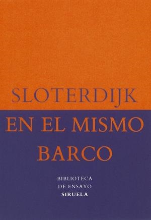 EN EL MISMO BARCO | 9788478442560 | SLOTERDIJK | Llibreria Online de Vilafranca del Penedès | Comprar llibres en català